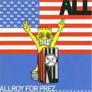 Allroy for Prez , All