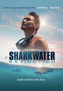 Sharkwater Extinction 