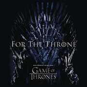 For The Throne: Music Inspired By The HBO Series Game Of Thrones / Various [Import] 