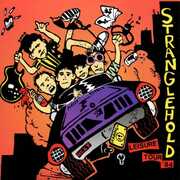 Leisure Tour '84 , Stranglehold