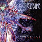 Traced In Air Remixed , Cynic