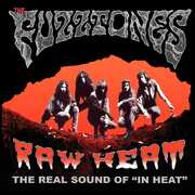 Raw Heat: Real Sound of In Heat , The Fuzztones