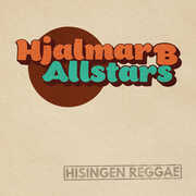Hisingen Reggae , Hjalmar B Allstars