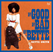 The Good The Bad The Bette , Bette Smith