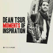 Moments Of Inspiration , Dean Tsur