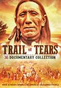 Trail of Tears: 36 Documentary Collection 