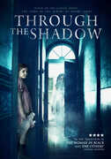 Through The Shadow 