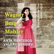 Wagner Berg Mahler , Anja Harteros