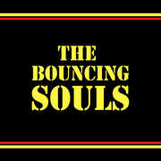 Bouncing Souls - Anniversary Edition , The Bouncing Souls