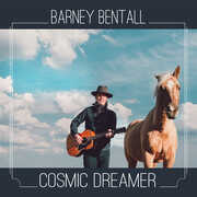 Cosmic Dreamer , Barney Bentall