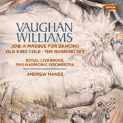 Vaughan Williams: Job - A Masque for Dancing , Royal Liverpool Philharmonic Orchestra