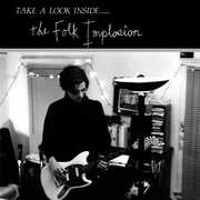 Take a Look Inside - Clear , Folk Implosion