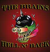 Hell N' Back , The Brains