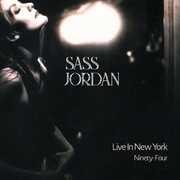 Live In New York Ninety-four , Sass Jordan