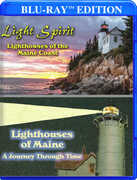 Light Spirit: Lighthouses Of The Maine Coast/ Lighthouses Of Maine: A Journey Through Time 