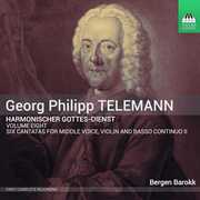 Telemann: Harmonischer Gottes-Dienst, Vol. 8 - Six Cantatas , Bergen Barokk