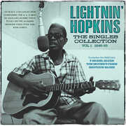 The Singles Collection Vol. 1 1946-53 , Lightnin' Hopkins