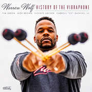History Of The Vibraphone , Warren Wolf