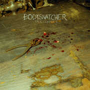Vile Conduct , Bodysnatcher