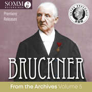 Bruckner from the Archives, Vol. 5 , NDR Symphony Orchestra