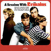 A Session With The Remains , The Remains