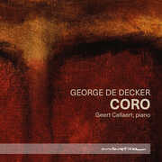 George De Decker: Coro , Geert Callaert