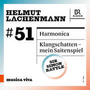 #51 - Helmut Lachenmann, Vol. 2 , Bavarian Radio Symphony Orchestra