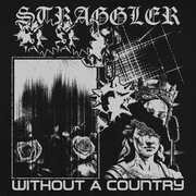 Without A Country , The Straggler