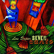 Canto , Los Super Seven