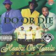 Headz or Tailz , Do or Die
