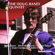 Doug Raney Quintet , Doug Raney