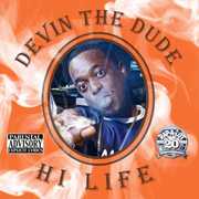 Hi Life [Explicit Content] , Devin the Dude