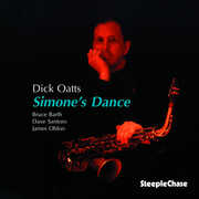 Simone's Dance , Dick Oatts