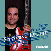 Six-String Delight , Tony Purrone