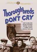 Thoroughbreds Don't Cry , Judy Garland