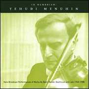 In Memoriam-Rare Broadcast Per , Yehudi Menuhin