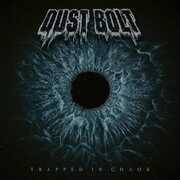 Trapped In Chaos , Dust Bolt