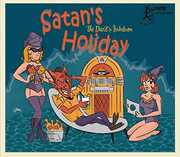 Satan's Holiday: The Devil's Jukebox , Various Artists