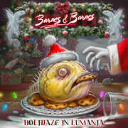 Holidaze In Lumania , Barnes & Barnes
