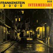 Intermediary Stage , Frankenstein 3000