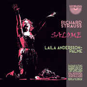 Salome , Andersson-Palme Royal Swedish Opera Orchestra Klobucar