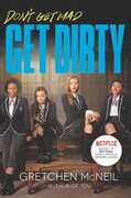 Get Dirty, TV Tie In Edition