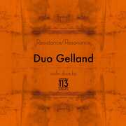 Resistance Resonance , Duo Gelland