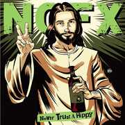 Never Trust A Hippy , NOFX