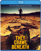 They Crawl Beneath 