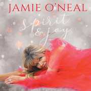SPIRIT & JOY , Jamie O'Neal