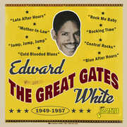 1949-1957 [Import] , Edward the Great Gates White