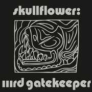 IIIrd Gatekeeper , Skullflower