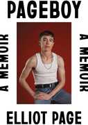 Pageboy: A Memoir , Elliot Page