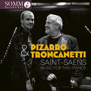 Saint-Saens: Music for Two Pianos , Artur Pizarro